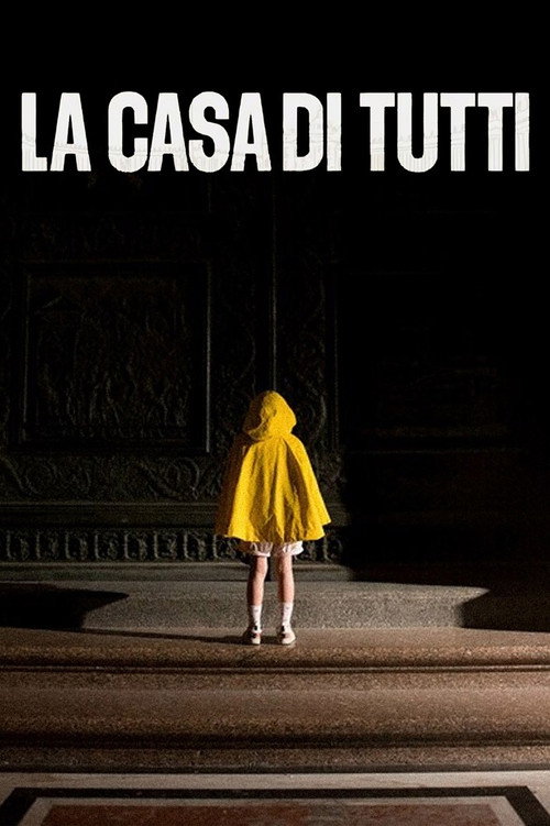 Movie poster for La casa di tutti (2024)