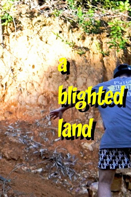 Movie poster for A Blighted Land (2024)