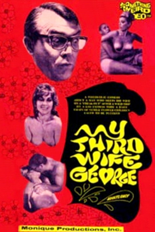 Movie poster for My Third Wife, George (1968)
