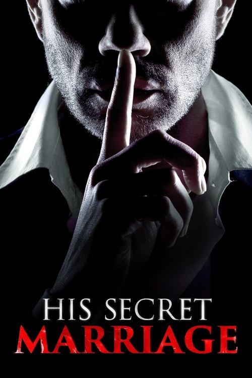 Movie poster for His Secret Marriage (2019)
