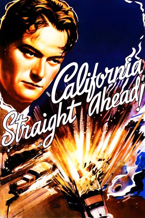 Movie poster for California Straight Ahead (1937)
