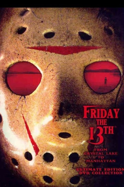 Movie poster for Friday the 13th: From Crystal Lake to Manhattan (Crystal Lake Victims Tell All - Documentary) (2004)