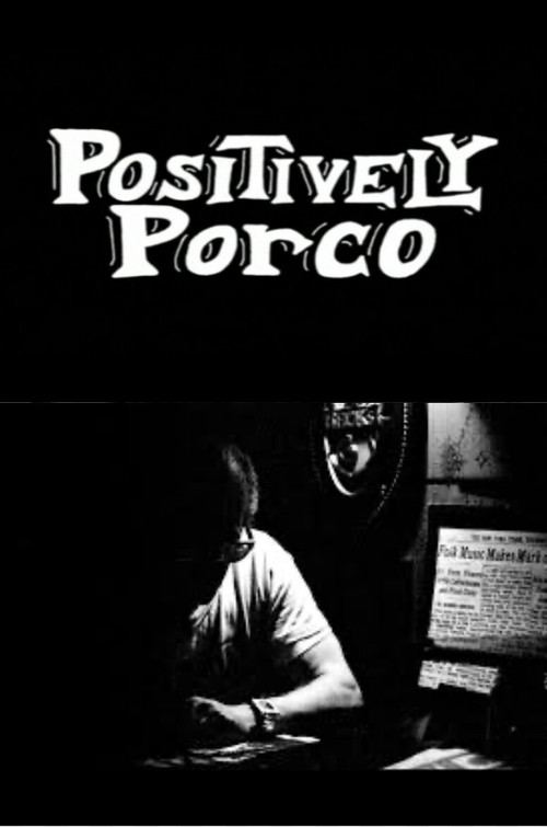 Positively Porco: The Untold Story of Folk City’s Golden Era poster