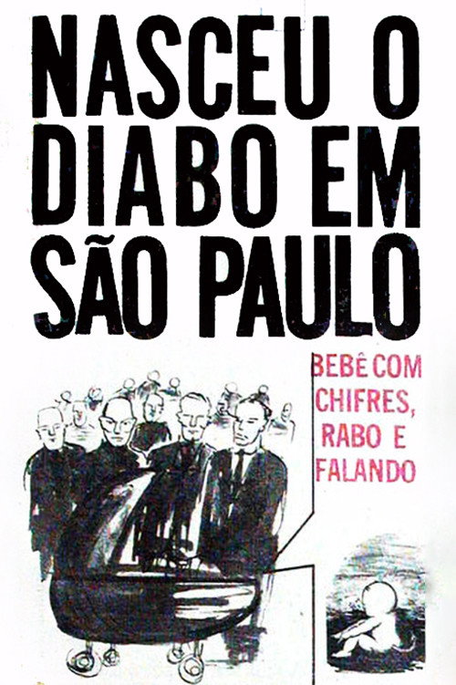 Movie poster for The Devil Baby Was Born in São Paulo (2002)