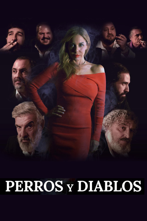 Perros y Diablos poster