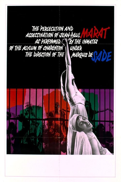 Movie poster for The Persecution and Assassination of Jean-Paul Marat as Performed by the Inmates of the Asylum of Charenton Under the Direction of the Marquis de Sade (1967)