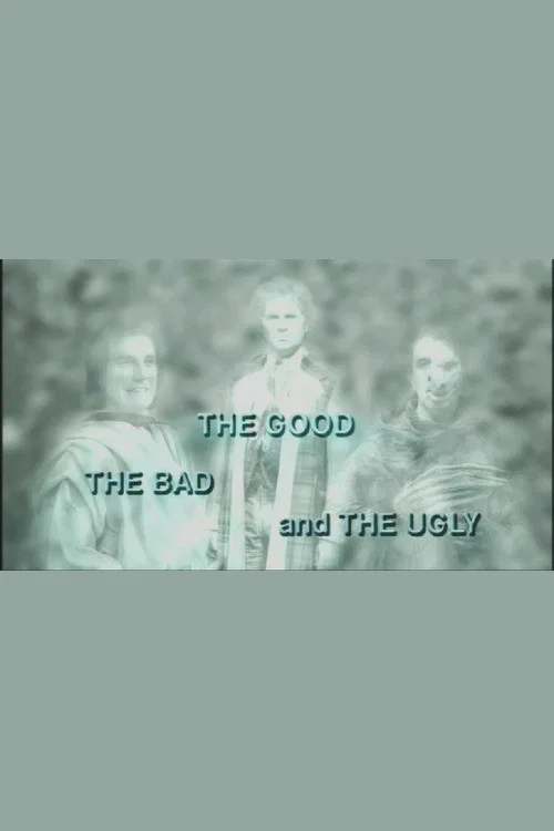 Movie poster for The Good, the Bad and the Ugly (documentary) (2007)