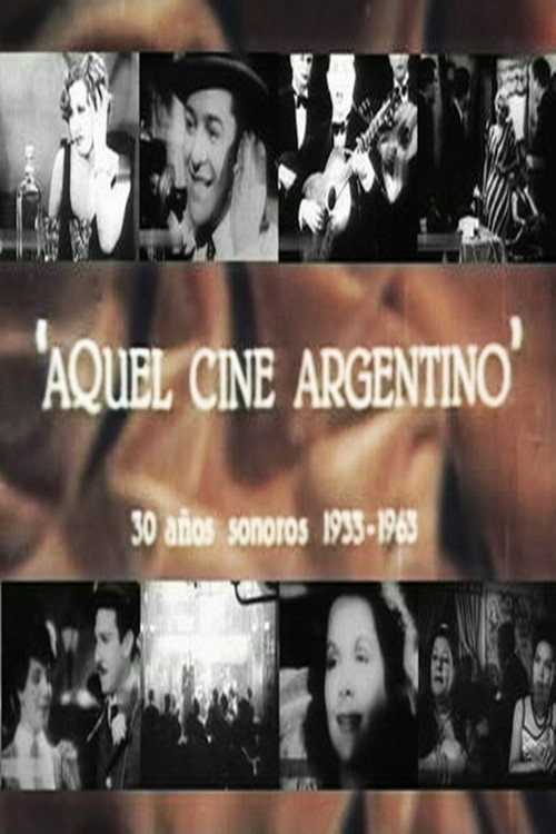 Movie poster for Aquel cine argentino (1984)