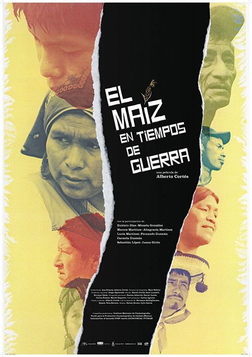 Movie poster for El Maíz en Tiempos de Guerra (2017)