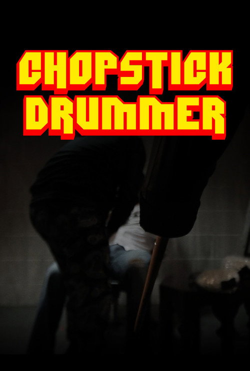 Series poster for Chopstick Drummer (2016)