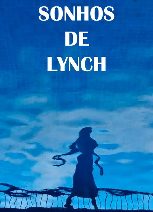 Movie poster for Sonhos de Lynch (2025)