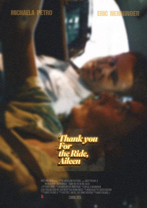 Movie poster for Thank You for the Ride, Aileen (2025)