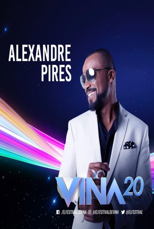 Movie poster for Alexandre Pires - Festival Vina Del Mar (2020)