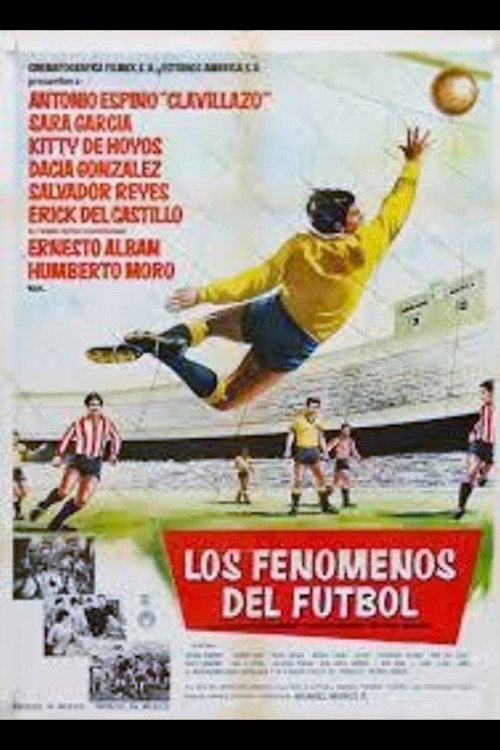 Movie poster for Los fenómenos del fútbol (1964)