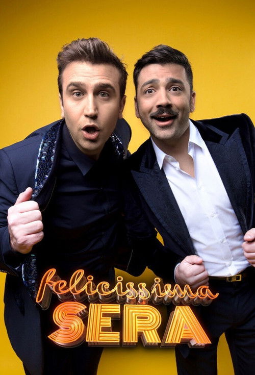 Felicissima Sera poster