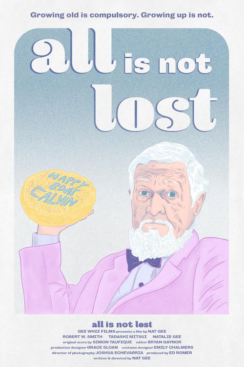Movie poster for All Is Not Lost (2018)