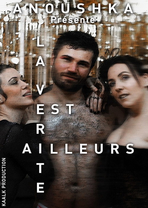Movie poster for La verité est ailleurs (2022)
