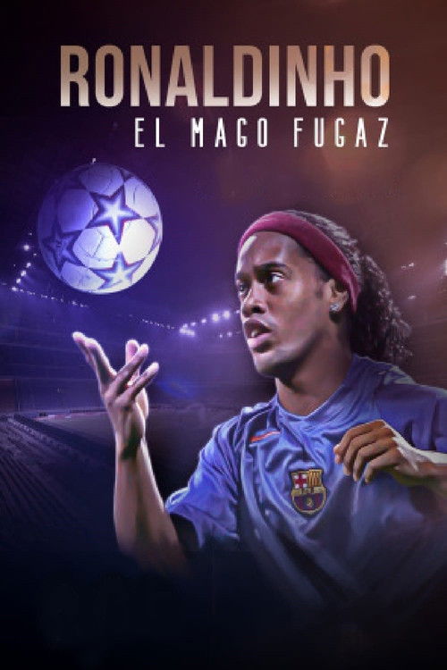 Movie poster for Ronaldinho, el mago fugaz (2021)