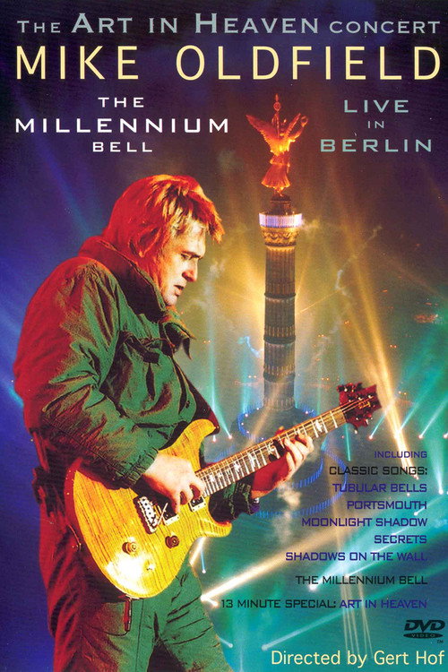 Movie poster for Mike Oldfield - The Millennium Bell, Live in Berlin (2000)