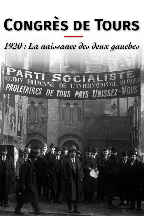 Movie poster for Congrès de Tours 1920: The Birth of the French Communist Party (2020)