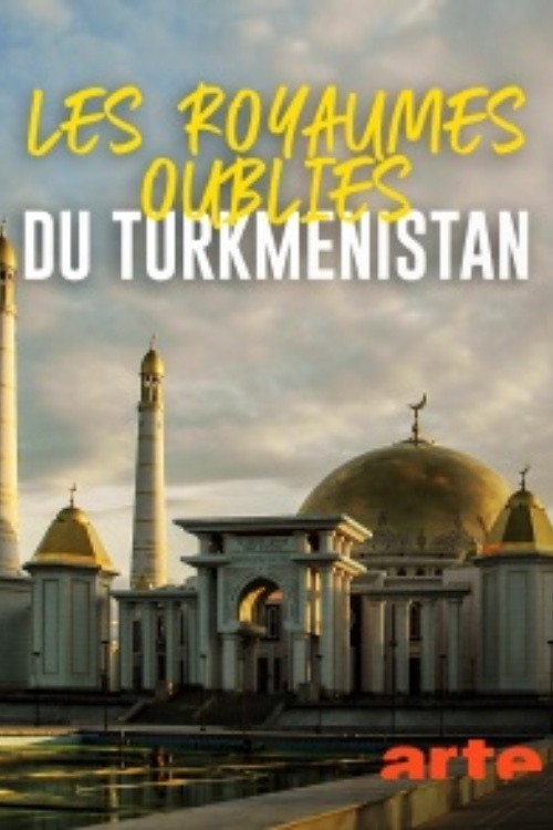 Movie poster for Turkmenistan's Cultural Treasures (2020)