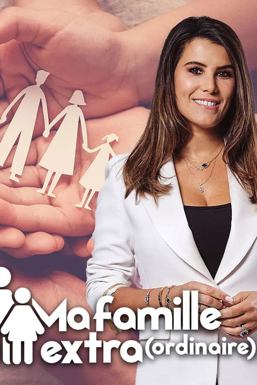 Series poster for Ma famille extra(ordinaire) (2025)