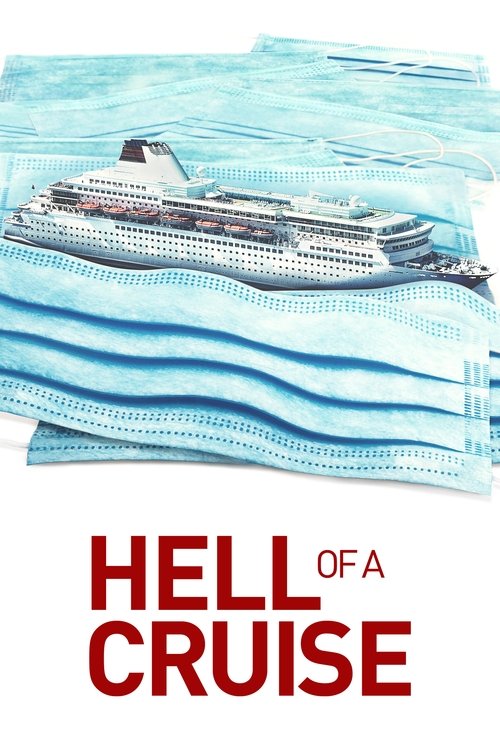 Movie poster for Hell of a Cruise (2022)