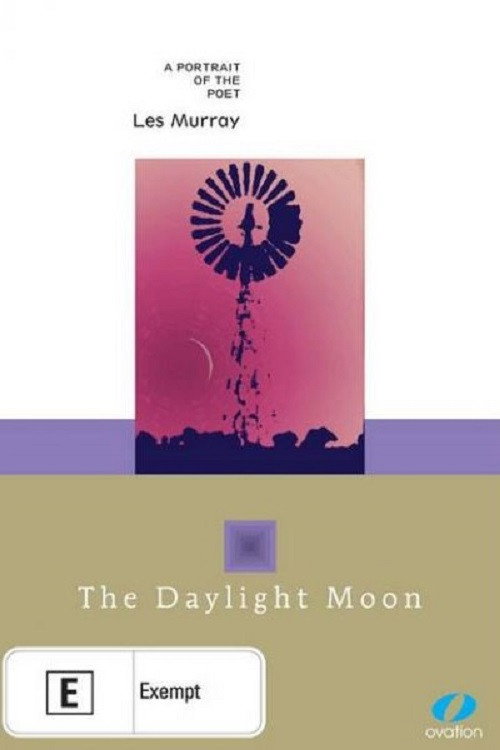 Movie poster for The Daylight Moon: Les Murray (1991)