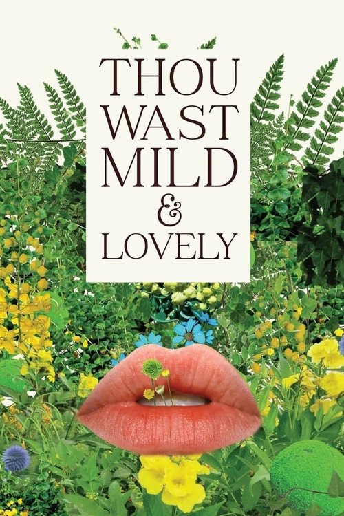 Movie poster for Thou Wast Mild and Lovely (2014)