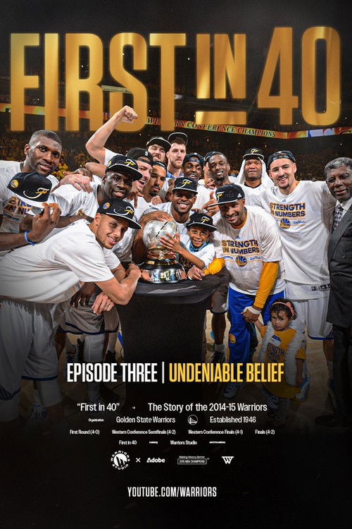 First in 40: The Story of the 2014-15 Warriors poster