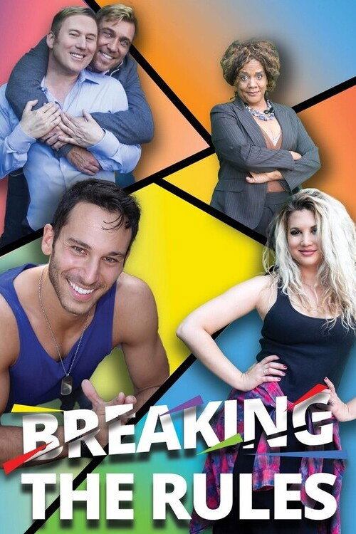 Movie poster for Breaking the Rules (2017)