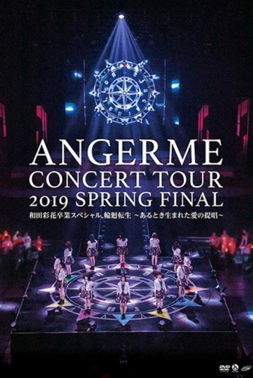 Movie poster for ANGERME Concert Tour 2019 Haru Final (2019)