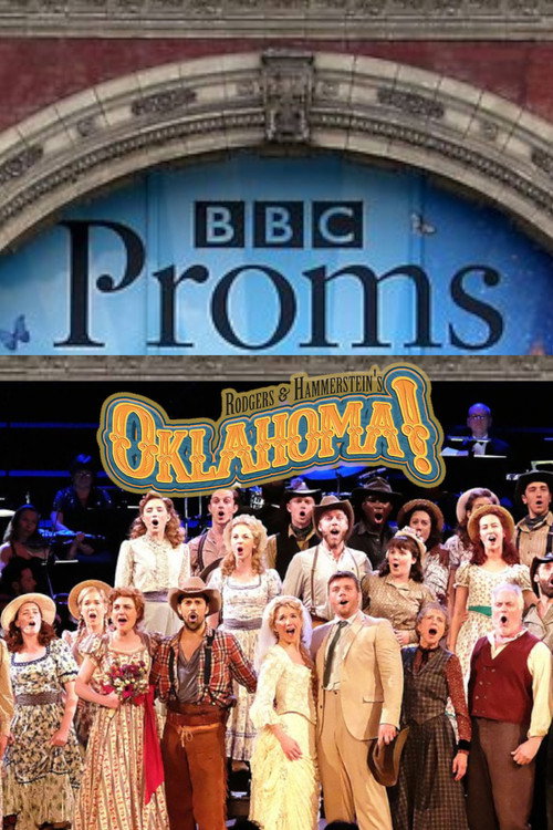 Movie poster for BBC Proms: Oklahoma! (2017)