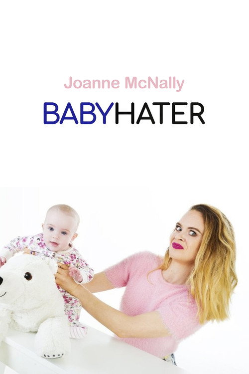 Movie poster for Baby Hater (2018)