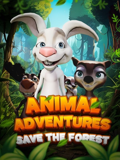 Movie poster for Animal Adventures: Save The Forest (2024)