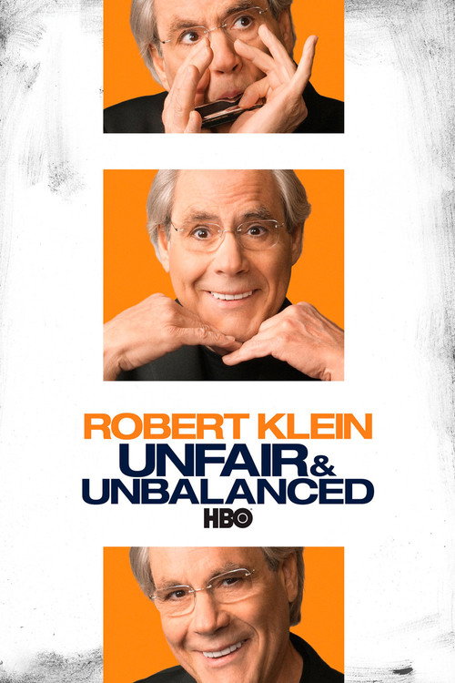 Movie poster for Robert Klein: Unfair & Unbalanced (2010)
