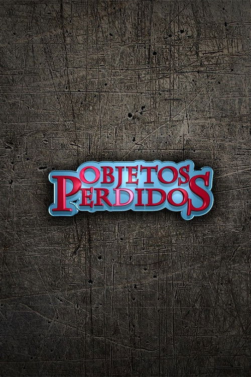 Objetos Perdidos poster