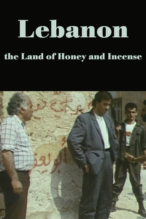 Movie poster for Lebanon, the Land of Honey and Incense (1988)