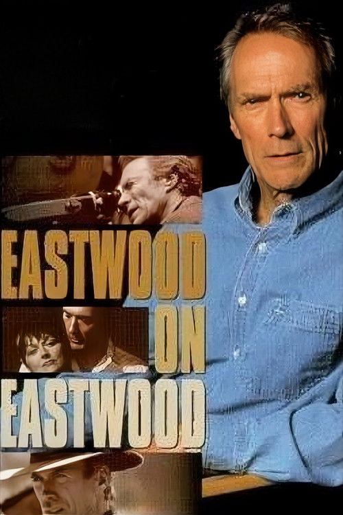 Movie poster for Eastwood on Eastwood (1997)