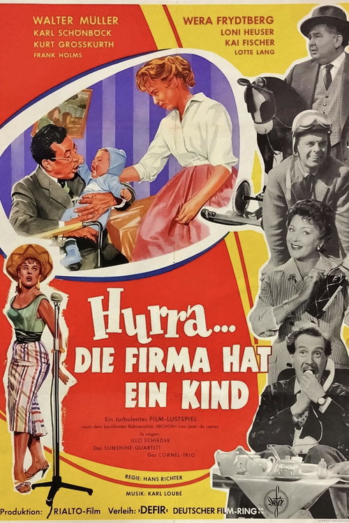 Movie poster for Hurra - die Firma hat ein Kind (1956)
