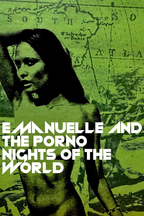 Movie poster for Emanuelle and the Porno Nights of the World N. 2 (1978)