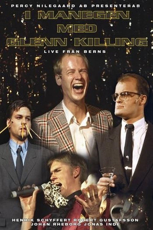 Movie poster for I Manegen med Glenn Killing: Live från Berns (1995)