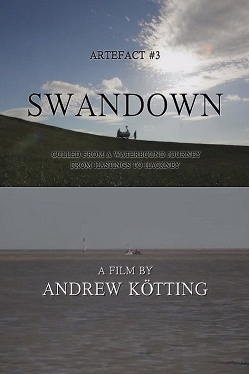 Movie poster for Artefact #3: Swandown – Culled from a Waterbound Journey from Hastings to Hackney (2012)