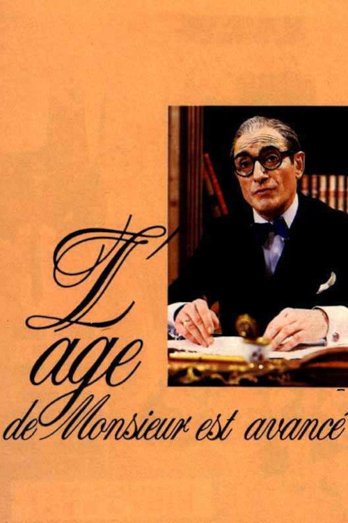 Movie poster for L'Âge de Monsieur est avancé (1987)