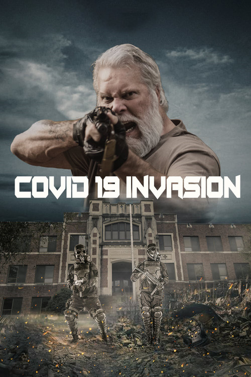 Movie poster for Covid-19: Invasion (2021)