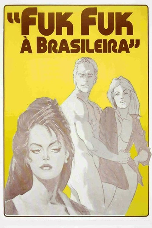 Movie poster for Fuk Fuk à Brasileira (1986)