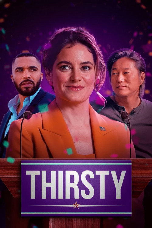 Movie poster for Thirsty (2025)