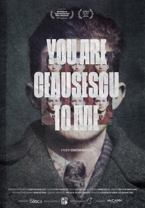 Movie poster for You Are Ceaușescu to Me (2021)