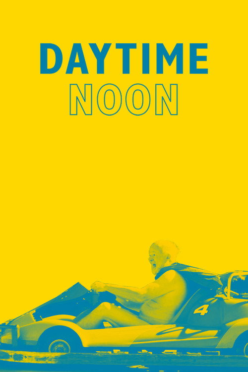 Movie poster for Daytime Noon (2017)