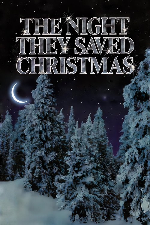 Movie poster for The Night They Saved Christmas (1984)
